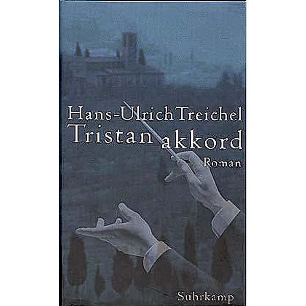 Tristanakkord, Hans-Ulrich Treichel