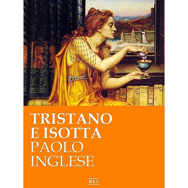 Tristano e Isotta, Paolo Inglese