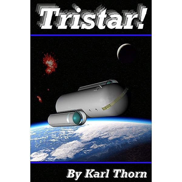 Tristar!, Karl Thorn
