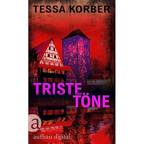 Triste Töne / Jeannette Dürer Bd.4, Tessa Korber