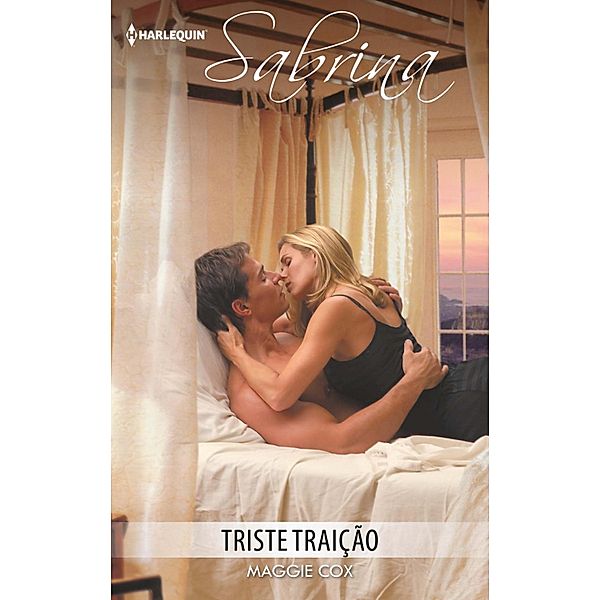 Triste traição / Sabrina Bd.1127, Maggie Cox