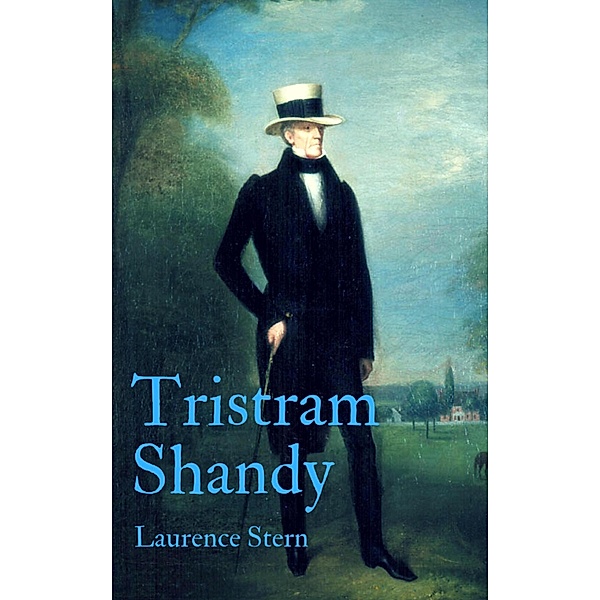 Tristram Shandy (English Edition), Laurence Sterne