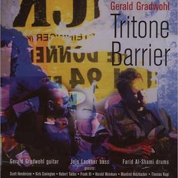 Tritone Barrier, Gerald Gradwohl