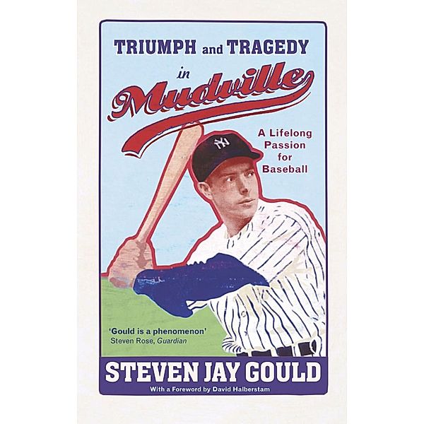 Triumph And Tragedy In Mudville, Stephen Jay Gould