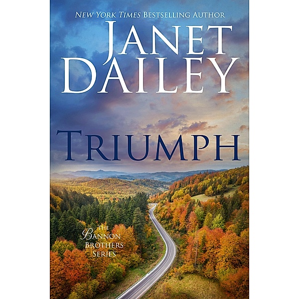 Triumph / Bannon Brothers Bd.3, Janet Dailey