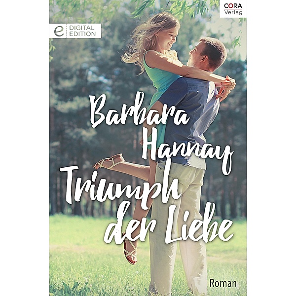 Triumph der Liebe, Barbara Hannay