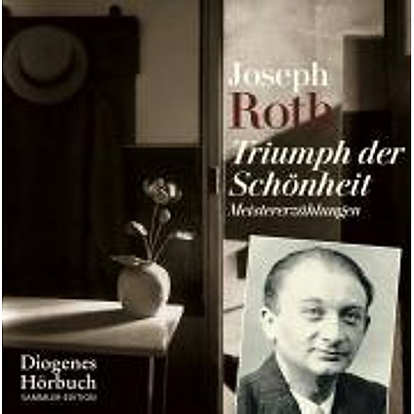 Triumph der Schönheit, 5 Audio-CD, Joseph Roth