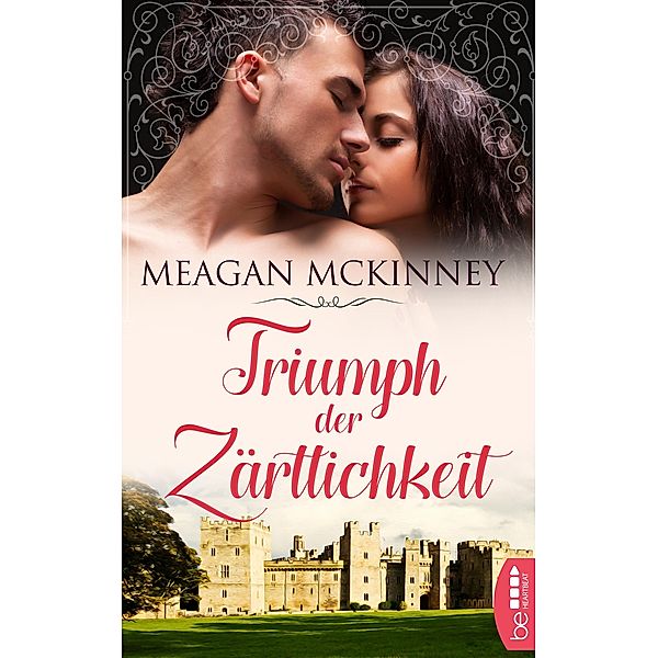 Triumph der Zärtlichkeit, Meagan McKinney