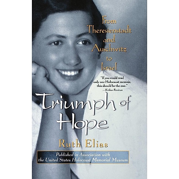 Triumph of Hope, Ruth Elias