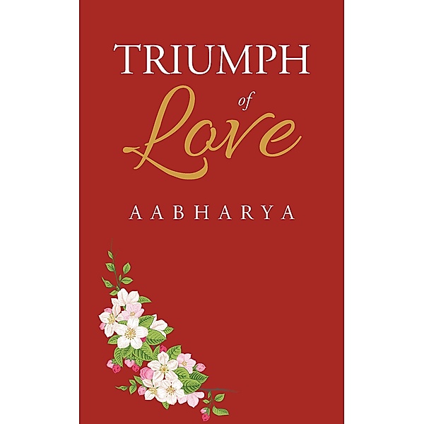 Triumph of Love, Aabharya