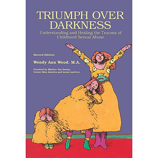 Triumph Over Darkness, Wendy Ann Wood