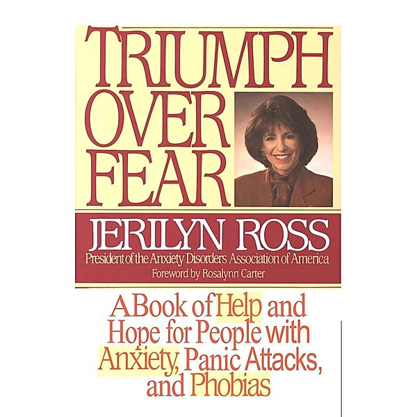 Triumph Over Fear, Jerilyn Ross