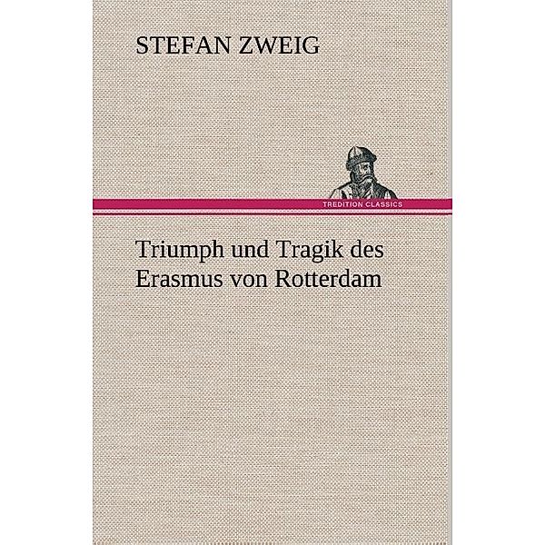 Triumph und Tragik des Erasmus von Rotterdam, Stefan Zweig