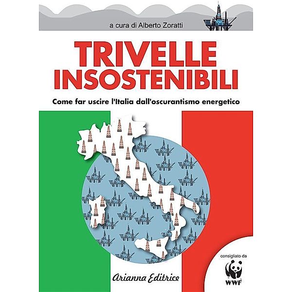 Trivelle insostenibili, Alberto Zoratti