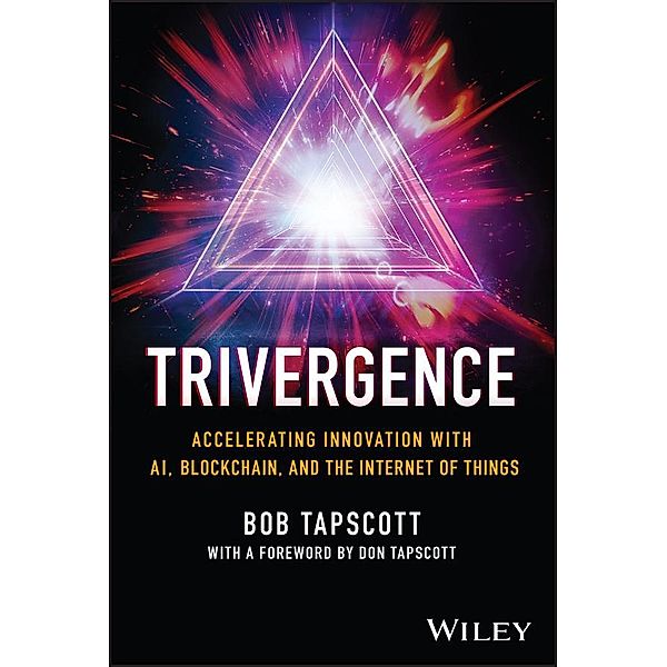 TRIVERGENCE, Bob Tapscott