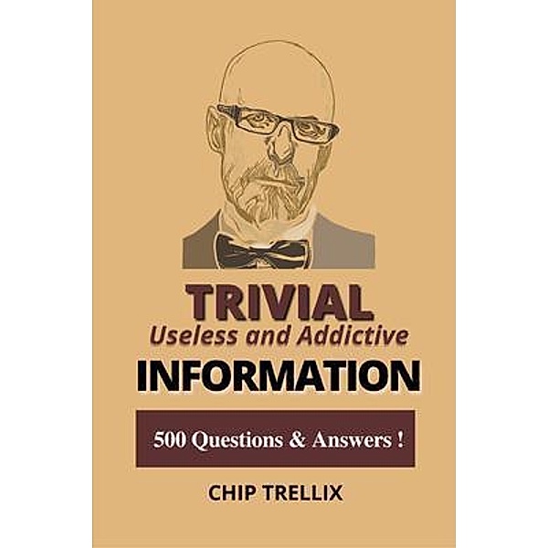 Trivial Useless and Addictive Information, Chip Trellix