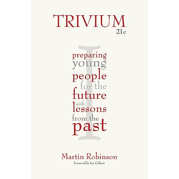 Trivium 21c, Martin Robinson