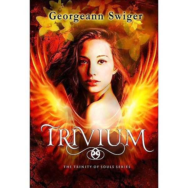 Trivium (The Trinity of Souls Series, #3), Georgeann Swiger