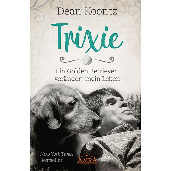 TRIXIE, Dean Koontz