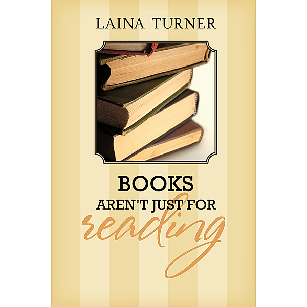 Trixie Pristine Cozy Mystery Series: Books Aren't Just for Reading, Laina Turner