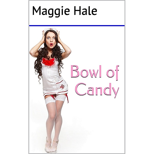Trixxx and Treats: Bowl of Candy, Maggie Hale