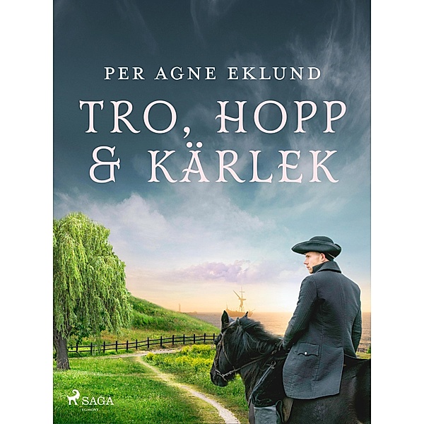 Tro, hopp & kärlek, Per Agne Eklund