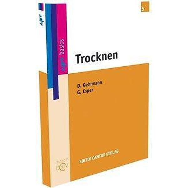 Trocknen, Dieter Gehrmann, Günter Esper