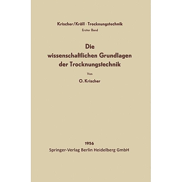 Trocknungstechnik, Otto Krischer, Karl Kröll