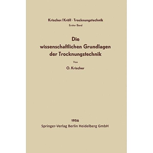 Trocknungstechnik, Otto Krischer, Karl Kröll