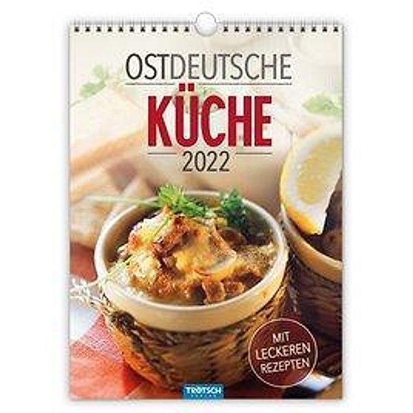 Trötsch Classickalender Ostdeutsche Küche 2022