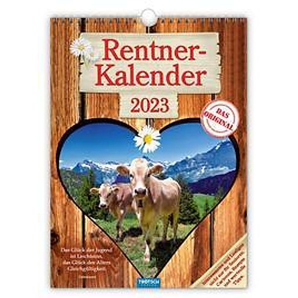 Trötsch Classickalender Rentnerkalender 2023 - Interessantes und Lustiges nicht nur für Senioren. Cartoons, Rezepte und