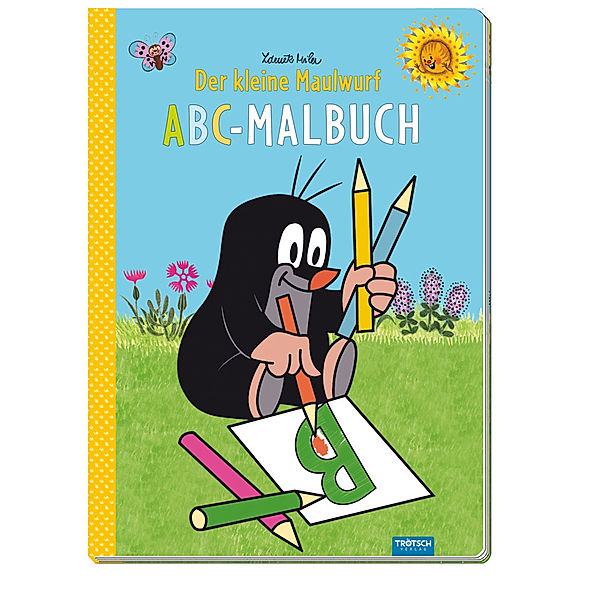 Trötsch Der kleine Maulwurf Malbuch ABC-Malbuch