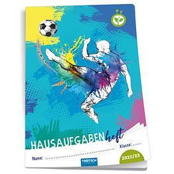 Trötsch Jahresbezogenes Hausaufgabenheft Grundschule Fussball 2022/2023