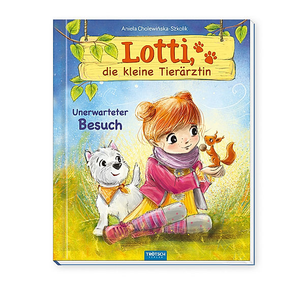 Trötsch Lotti, die kleine Tierärztin Unerwarteter Besuch, Aniela Cholewinska-Szkolik