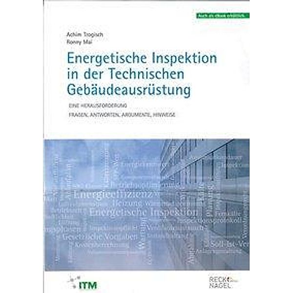 Trogisch, A: Energetische Inspektion, Achim Trogisch, Ronny Mai