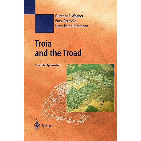 Troia and the Troad / Natural Science in Archaeology