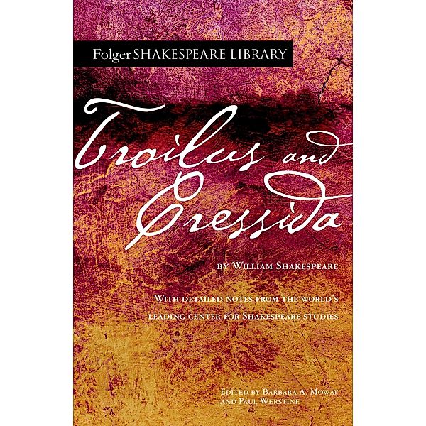 Troilus and Cressida, William Shakespeare