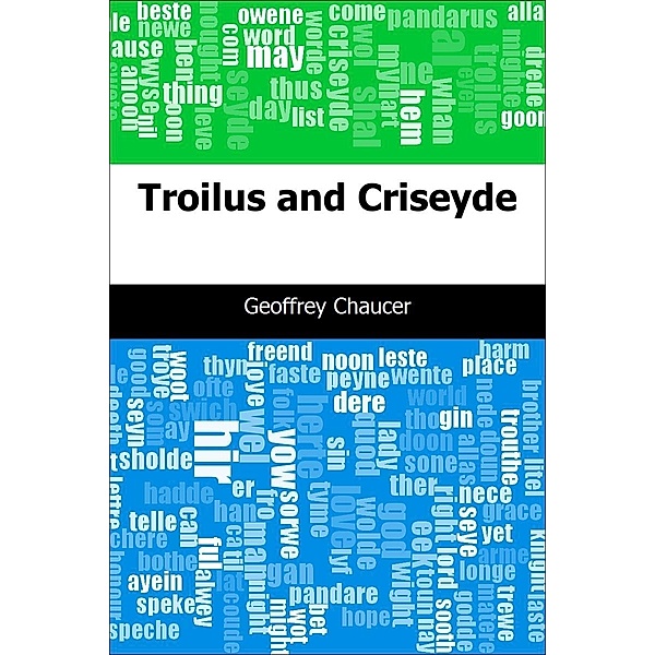 Troilus and Criseyde / Trajectory Classics, Geoffrey Chaucer