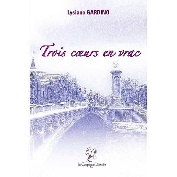 Trois coeurs en vrac, Lysiane Gardino