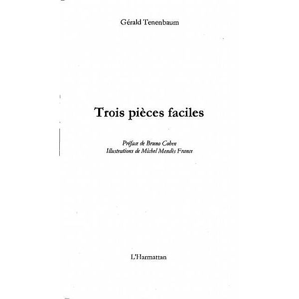 TROIS PIECES FACILES / Hors-collection, Tenenbaum Gerald