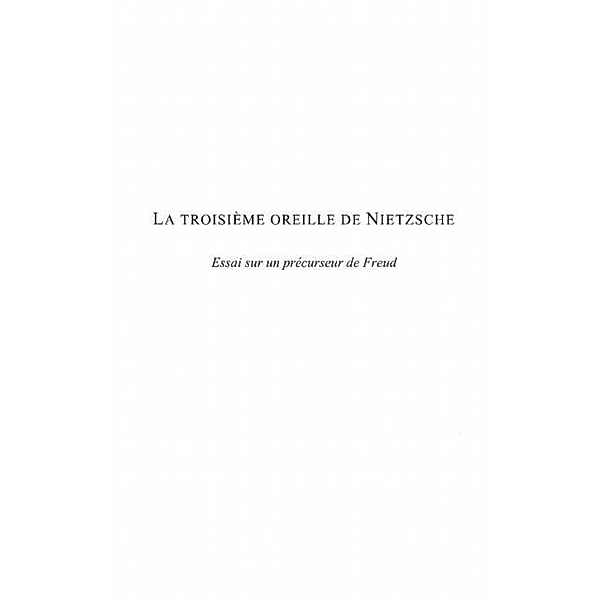 Troisieme oreille de NietzscheLa / Hors-collection, Eric Vartzbed