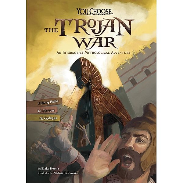 Trojan War / Raintree Publishers, Blake Hoena