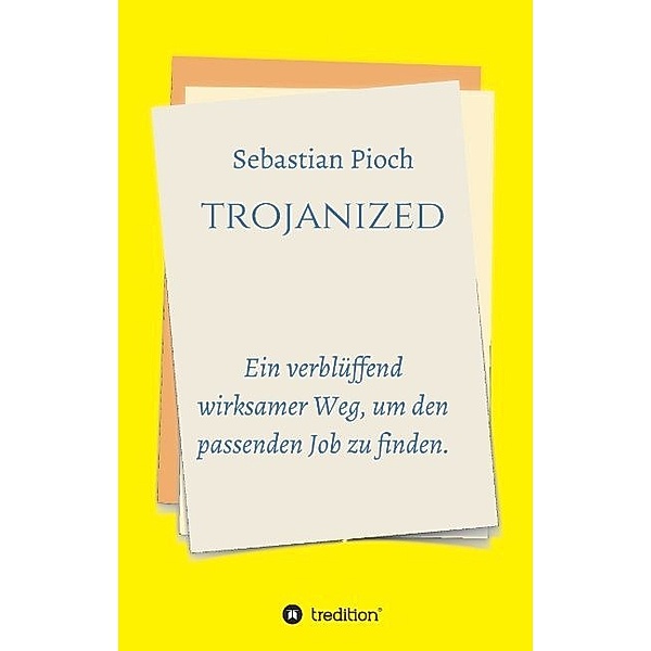 trojanized, Sebastian Pioch
