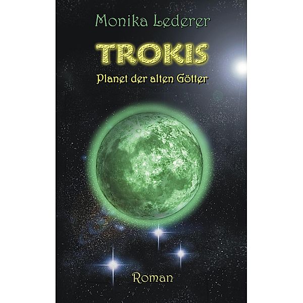 Trokis, Monika Lederer