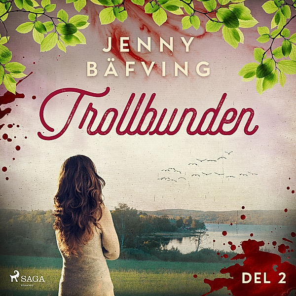 Trollbunden - 2 - Trollbunden del 2, Jenny Bäfving