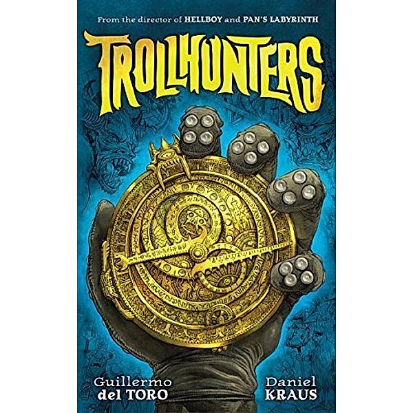 Trollhunters, Guillermo del Toro, Daniel Kraus