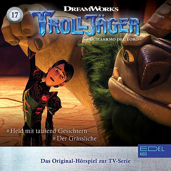 Trolljäger - 17 - Folge 17: Held mit tausend Gesichtern / Der Grässliche (Das Original-Hörspiel zur TV-Serie), Thomas Karallus