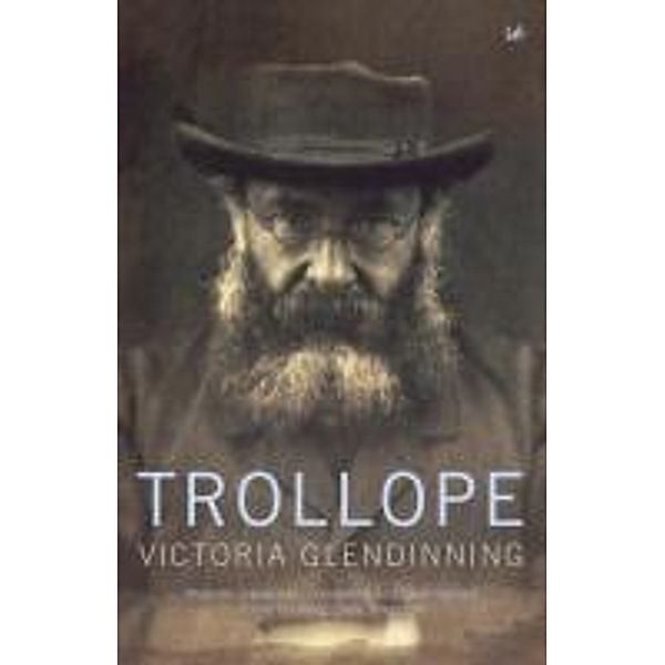 Trollope, Victoria Glendinning