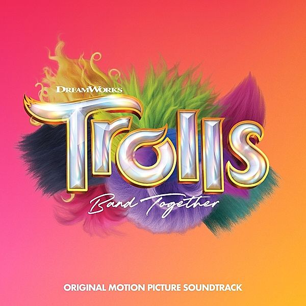 Trolls Band Together (Original Motion Picture Soun, Diverse Interpreten