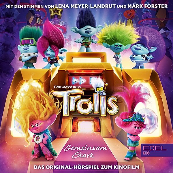 Trolls - Gemeinsam stark (Das Original-Hörspiel zum Kinofilm), Thomas Karallus, Marius Clarén